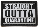 Straight Outta Quarantine - Patch